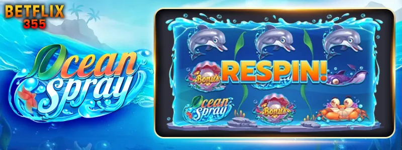 ฟีเจอร์ Respin Feature OceanSpray